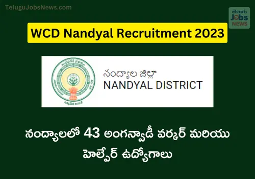 WCD Nandyal Recruitment 2023
